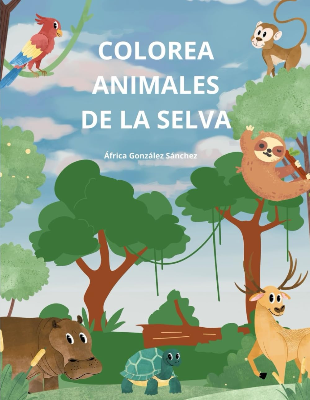 COLOREA ANIMALES DE LA SELVA