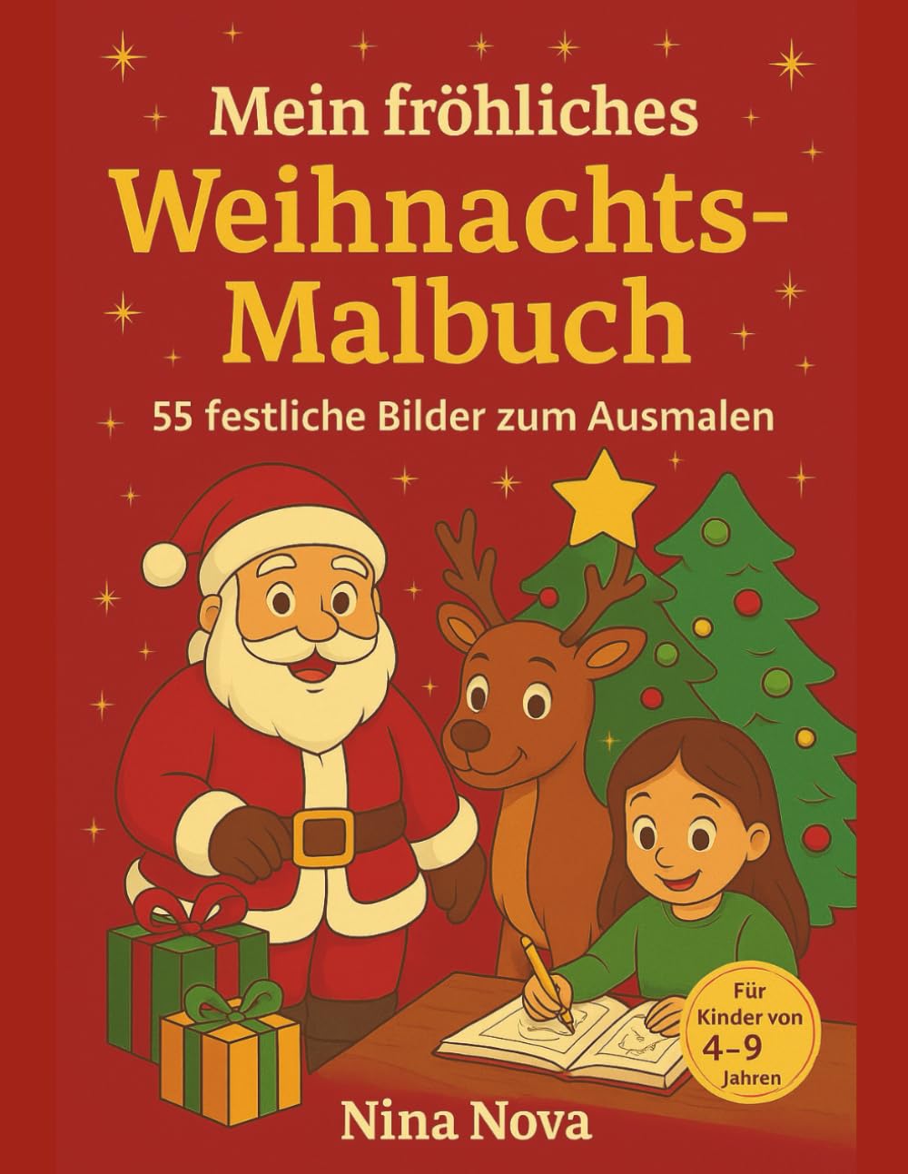 Mein fröhliches Weihnachts-Malbuch: 55 festliche Bilder zum ausmalen