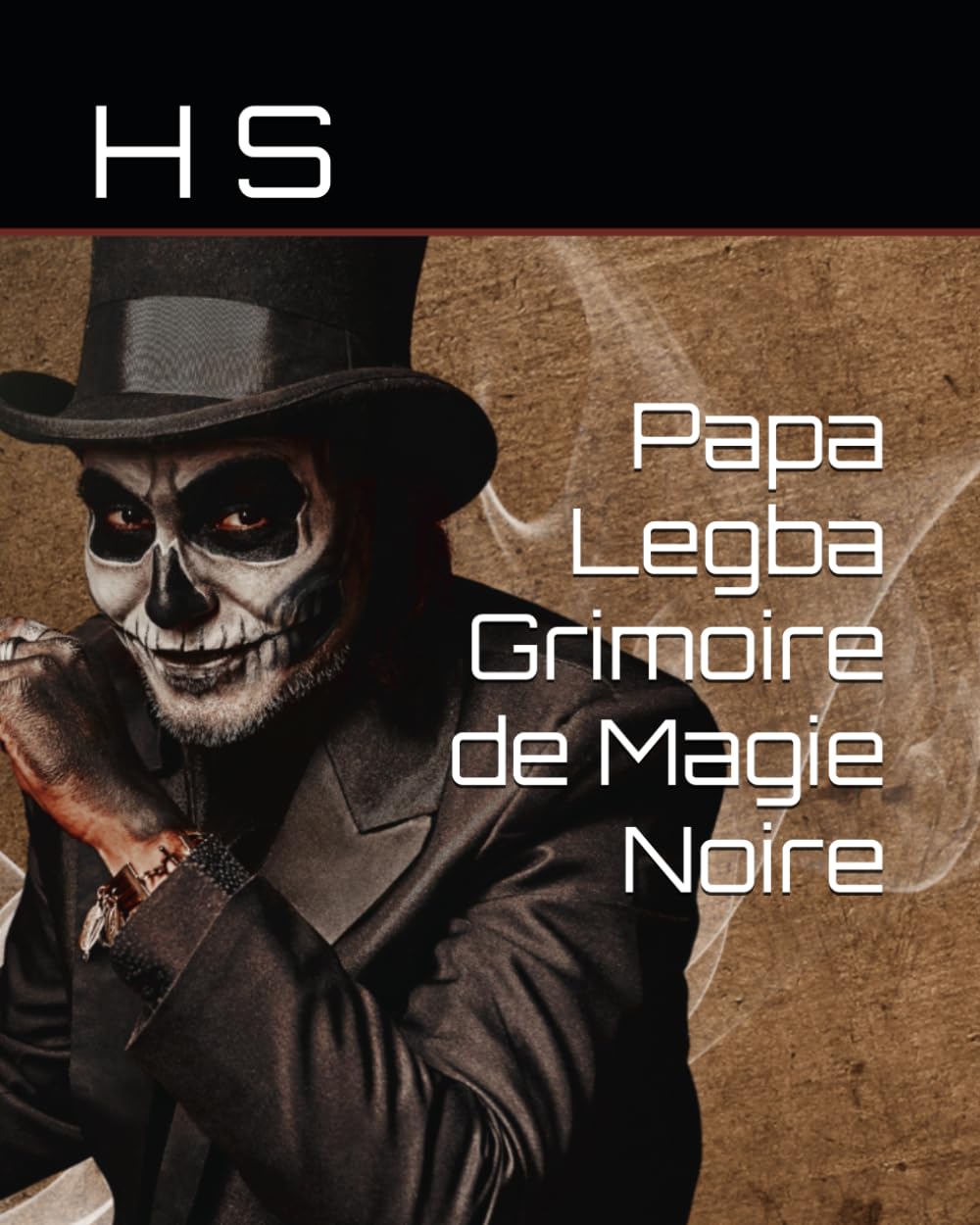Papa Legba Grimoire de Magie Noire