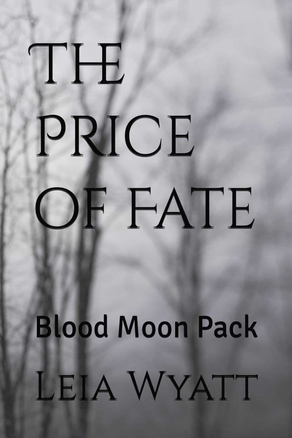The Price of Fate: Blood Moon Pack
