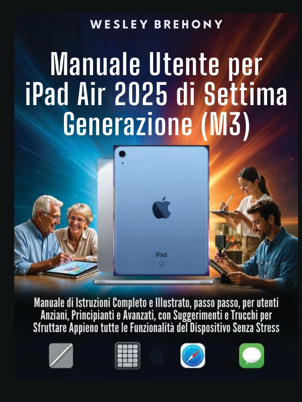 Manuale Utente per iPad Air 2025 di Settima Generazione (M3)
