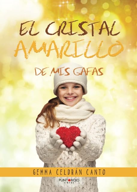 Portada de El cristal Amarillo de mis Gafas