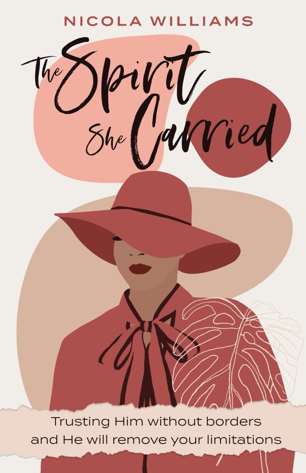 The Spirit She Carried: Trusting Him without borders and He will remove your limitations