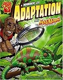 A Journey into Adaptation with Max Axiom, Super Scientist (Graphic Science)