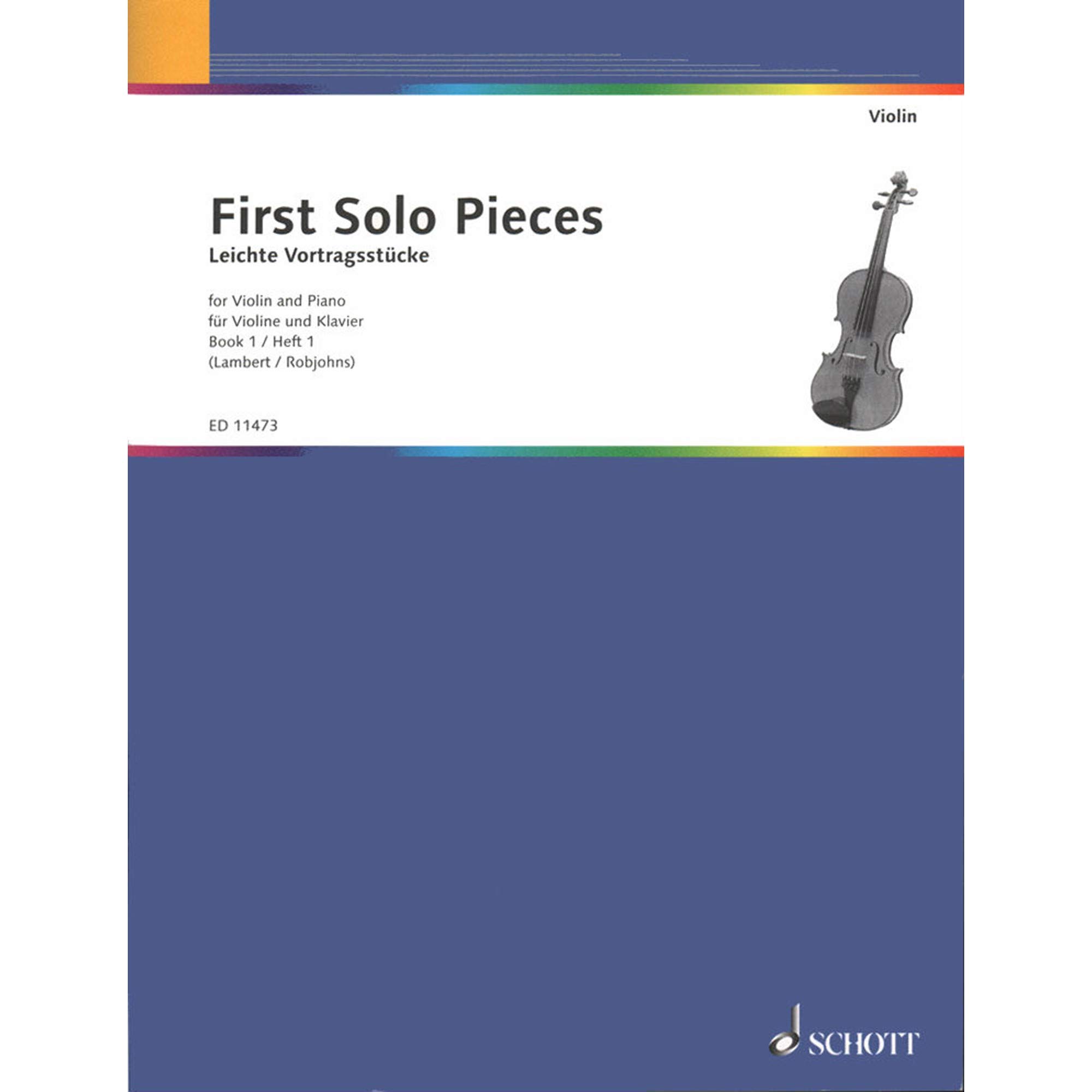First Solo Pieces: Selected Pieces. Vol. 1. violin and piano.