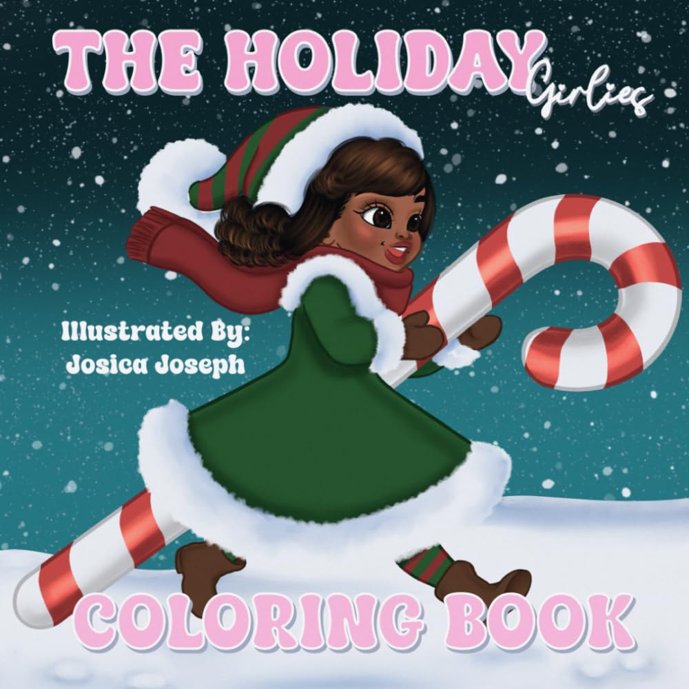 The Holiday Girlies Coloring Book (Children’s Book)