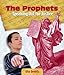 The Prophets: Speaking Out For Justice