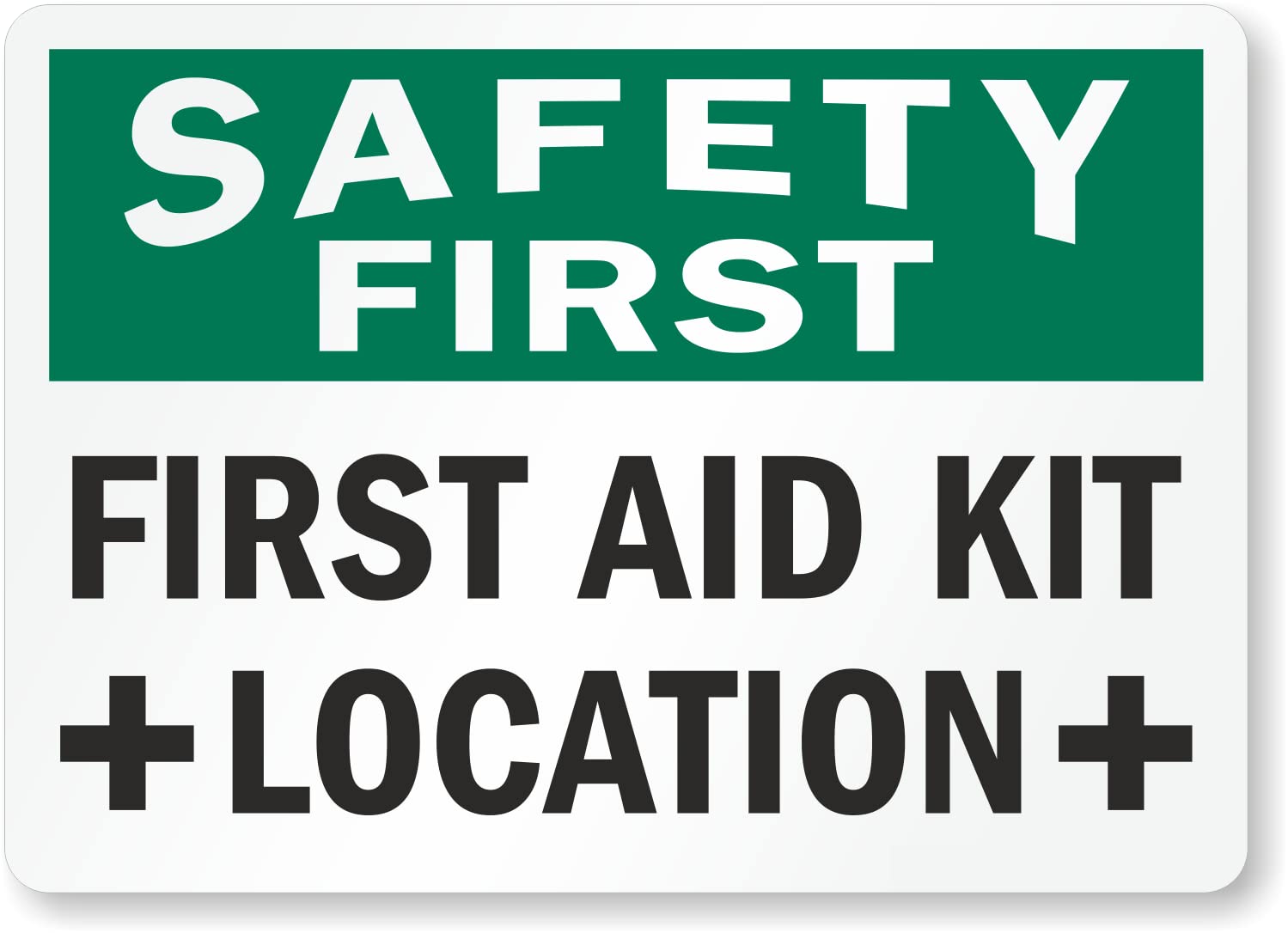 Safety First - First Aid Kit Location Sign, PVC Waterproof Sticker Fixed on Foam Board