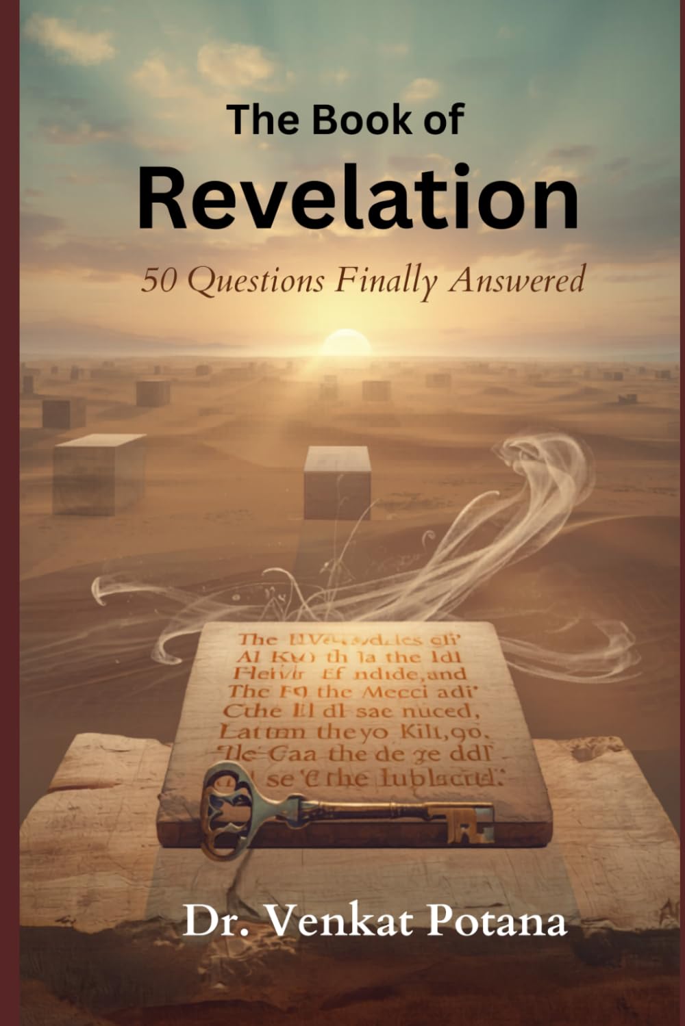 The Book of Revelation: 50 Questions Finally Answered