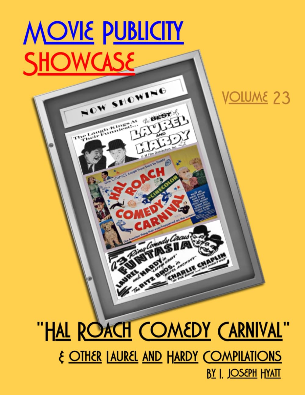 Movie Publicity Showcase Volume 23: "Hal Roach Comedy Carnival": Includes "Best of Laurel and Hardy" and "Funtasia"