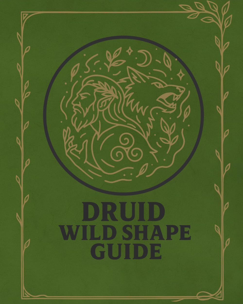 DRUID WILD SHAPE GUIDE: DnD 5e Animal Forms Playbook for Role-Playing Fantasy Games Campaign