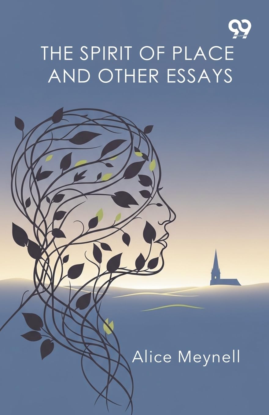 The Spirit Of Place And Other Essays (Edition1)