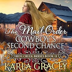 Couverture de The Mail-Order Cowboy's Second Chance