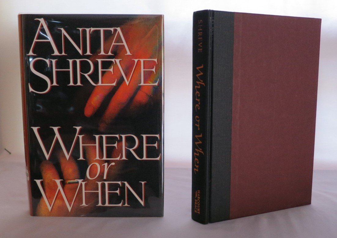 Where or When: Shreve, Anita: 9780151314614: Amazon.com: Books