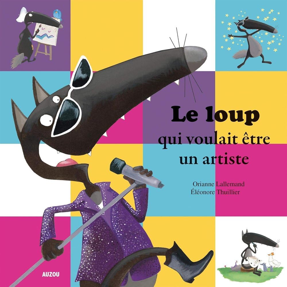 Le loup qui voulait etre un artiste (FRANCES)