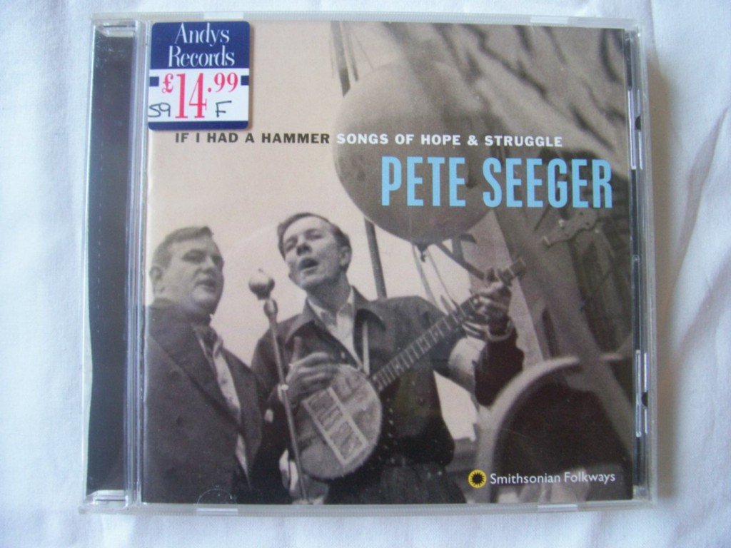 If I Had a Hammer: Songs of Hope and Struggle