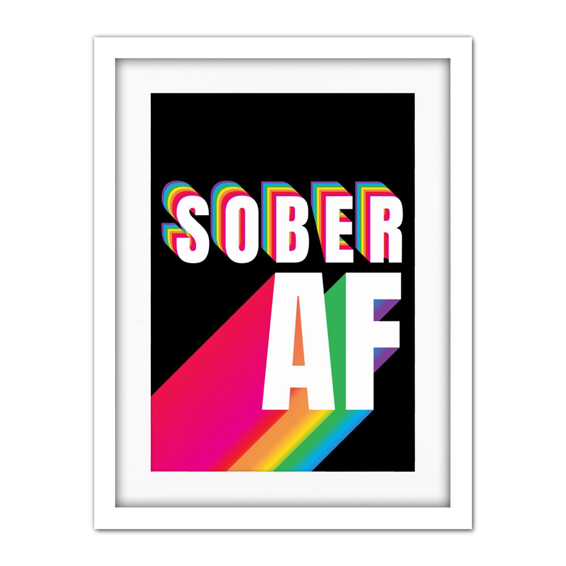 Wee Blue Coo Sober Af Rainbow Typography Black Artwork Framed Wall Art Print 18X24 Inch