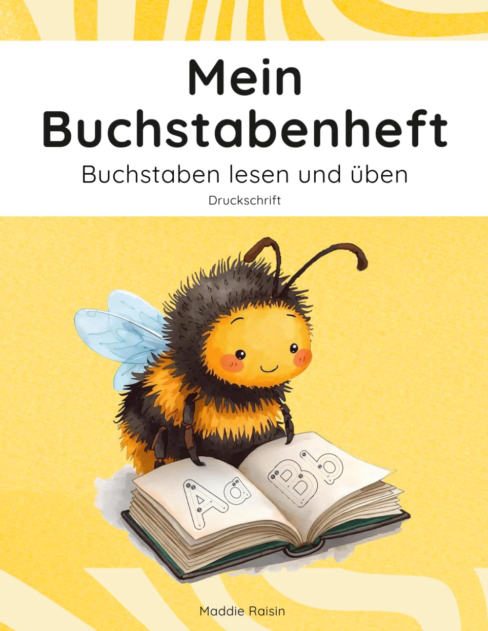 Mein Buchstabenheft – Buchstaben lernen & üben ab der 1. Klasse | Schreiben lernen Grundschule mit Schwungübungen | Deutsch Übungsheft & ... Deutsch Übungsheft | lesen lernen 1. Klasse