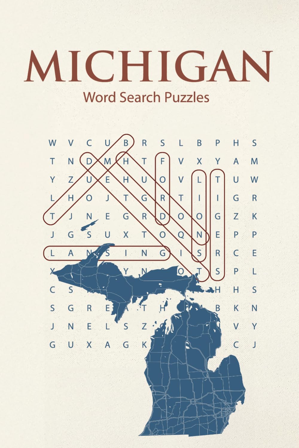 Michigan Word Search Puzzles: 75+ Puzzles Celebrating the Great Lakes State