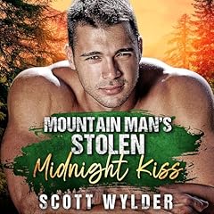 Couverture de Mountain Man&rsquo;s Stolen Midnight Kiss
