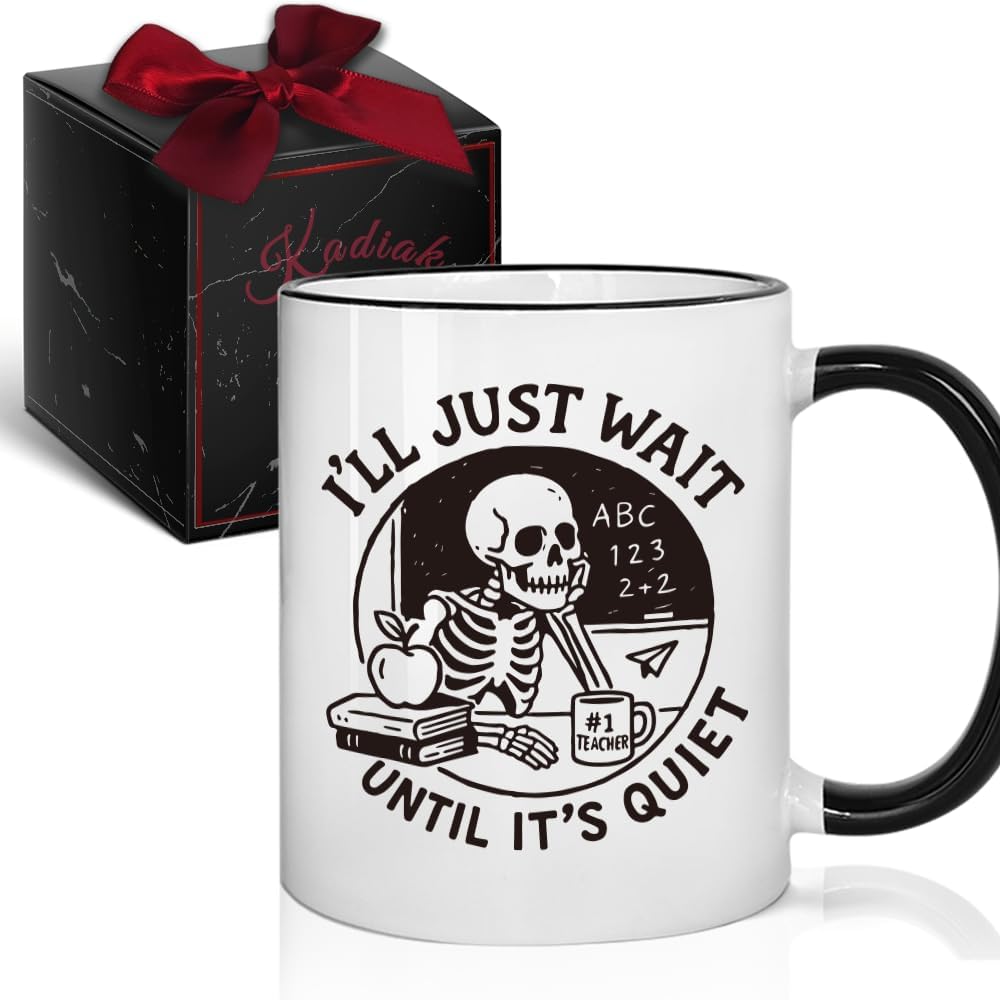Funny Teacher Gifts, I’ll Just Wait Until It’s Quiet Coffee Mug Gifts for Teacher, Appreciation Week Teacher’s Day Graduation Retirement Birthday for Teachers 11oz