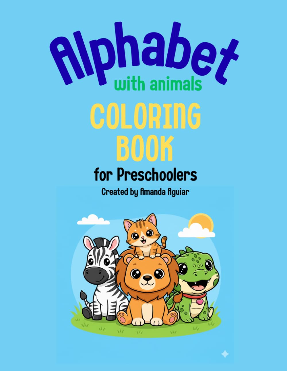 Alphabet Coloring Book for Preschoolers: Learn Letters with Cute Animals | ABC Coloring Book Ages 3–5