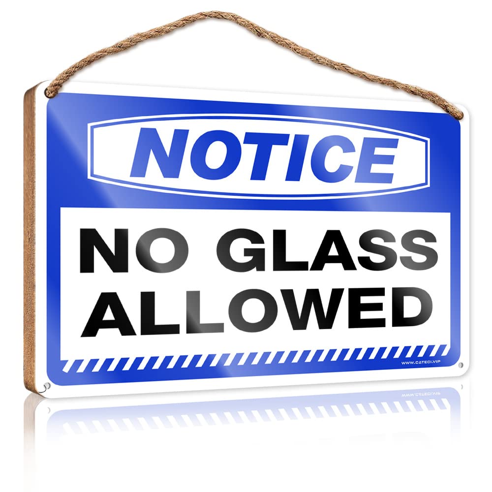 DTHA Funny Sign Decor Notice No Glass Allowed Wooden Sign Fall Porch Sign Spring Decor(23X35CM)