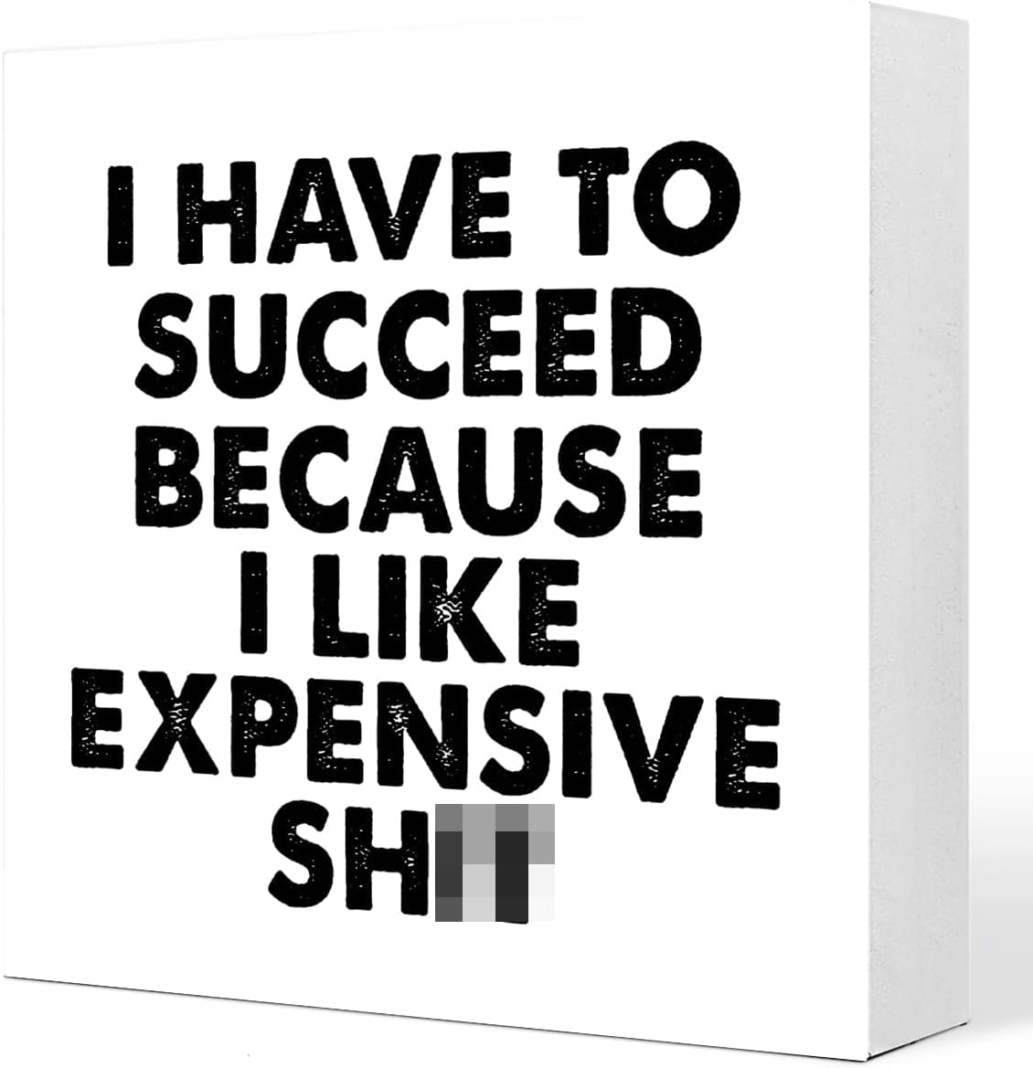 7x7 Inch Motivational Box Sign Funny Office Desk Decor