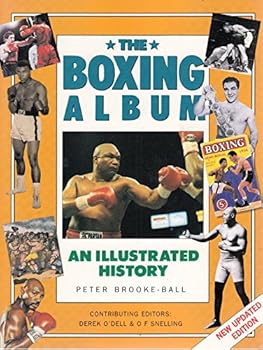 Paperback The Boxing Album : An Illustrated History Book