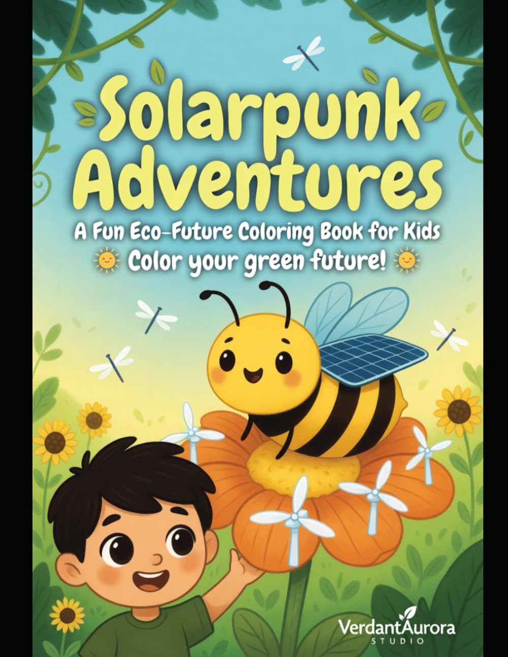 Solarpunk Adventures: A Fun Eco-Future Coloring Book for Kids