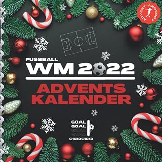 Independently published Fußball WM Adventskalender 2022: 34 Tage DAS Komplettpaket: WM Fakten als Storys, Statistiken, Quizfragen und genauer Spielplan zum mittippen: 96 ... 20.11.-24.12. (German Edition)