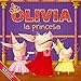 OLIVIA la princesa (OLIVIA the Princess) (Olivia TV Tie-in) (Spanish Edition)
