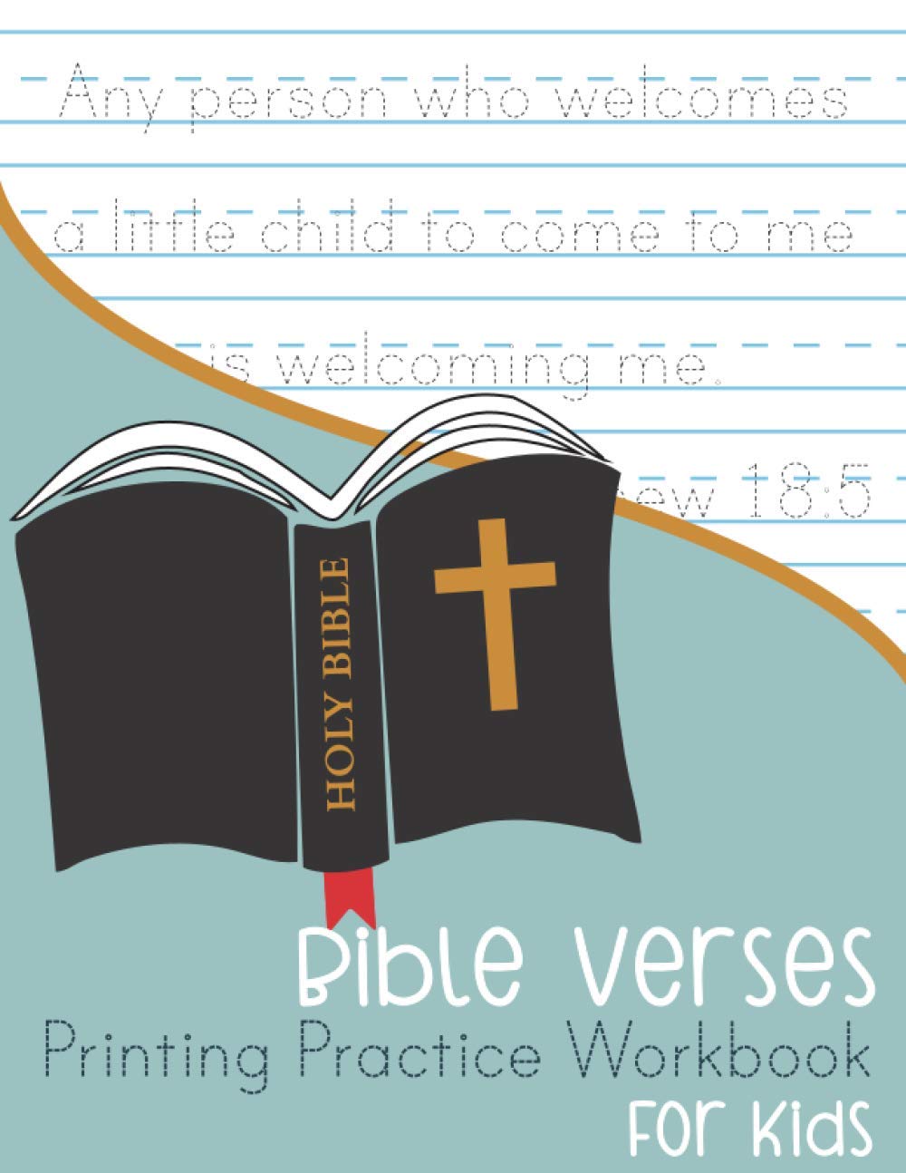 Bible Verses Printing Practice Workbook: for Kids