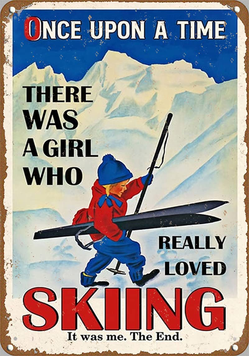 Bioprocess Girls Multicolored Skiing Once Upon A Time There Was A Who Really Loved Skiing Skiing Lovers Skiers Wall Art Novelty?Auto License Plate Embossed For Home Pub Bar Decor Wall Decor Poster Metal Sign 8X12 Inches