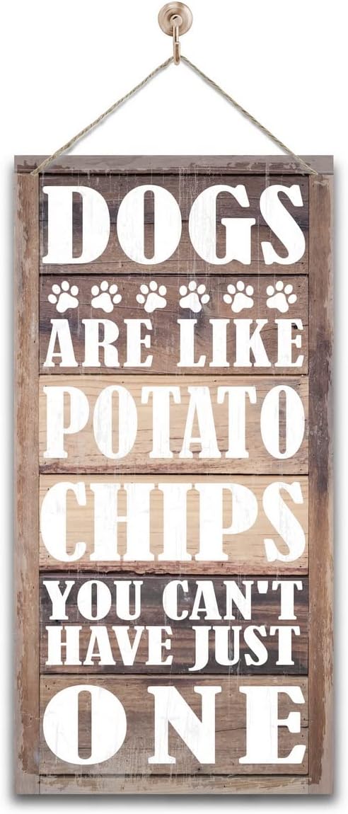 Humorous Family Sign: ‘Dogs Are Like Chips—You Can’t Have Just One!’ Wooden Wall Art Humorous Family Sign: ‘Dogs Are Like Chips—You Can’t Have Just One!’ Wooden Wall Art