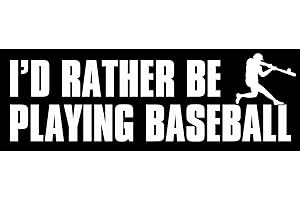 Magnet I'd Rather Be Playing Baseball Magnetic Sticker (Sport Decal)