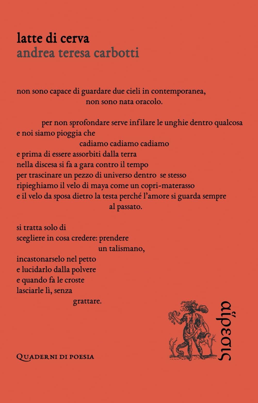 Latte di cerva (Quaderni di poesia)