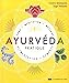 Price comparison product image Ayurvéda pratique - Yoga, méditation, massage, alimentation, remèdes