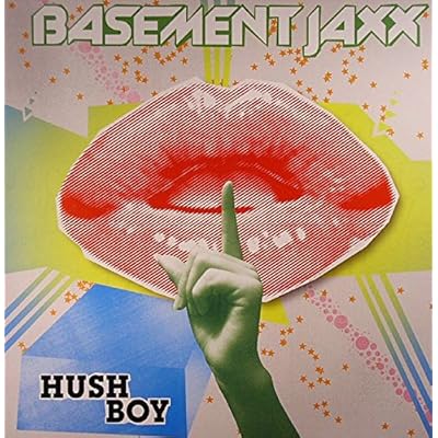 Basement Jaxx - Hush Boy - XL Recordings - XLT 241A