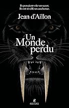 Un Monde perdu
