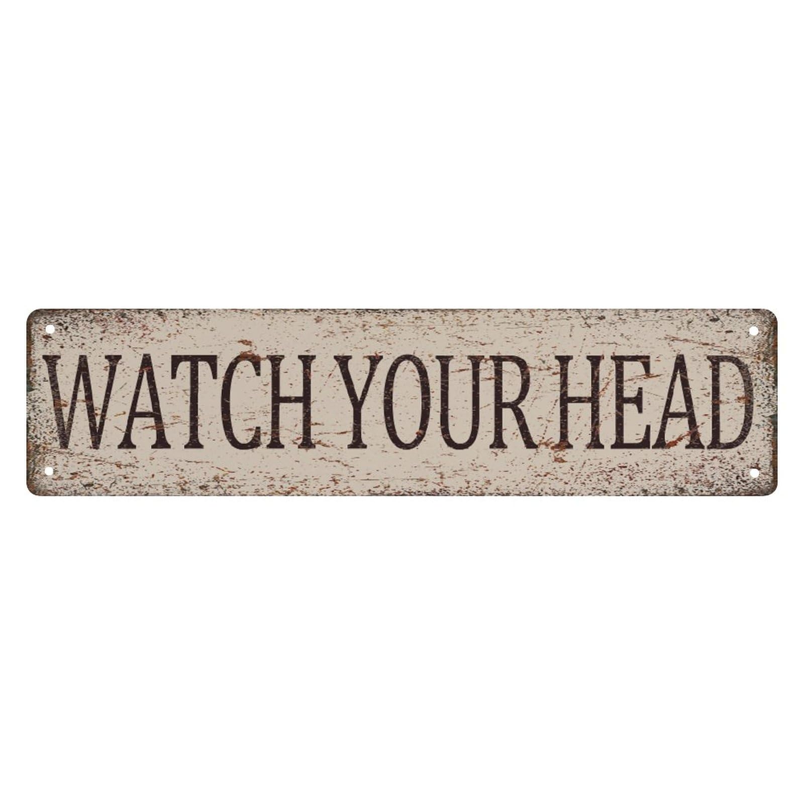 Watch Your Head Vintage Street Signs Retro Tin Signs Plaque For Bedroom Kitchen Garden Wall Pub Club Coffee Hanging Decor 4x16 Inch
