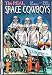 The Real Space Cowboys, with Bonus DVD Video Disc