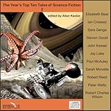 The Year's Top Ten Tales of Science Fiction 2