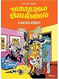 Mortadelo e Salaminho: o sulfato atômico