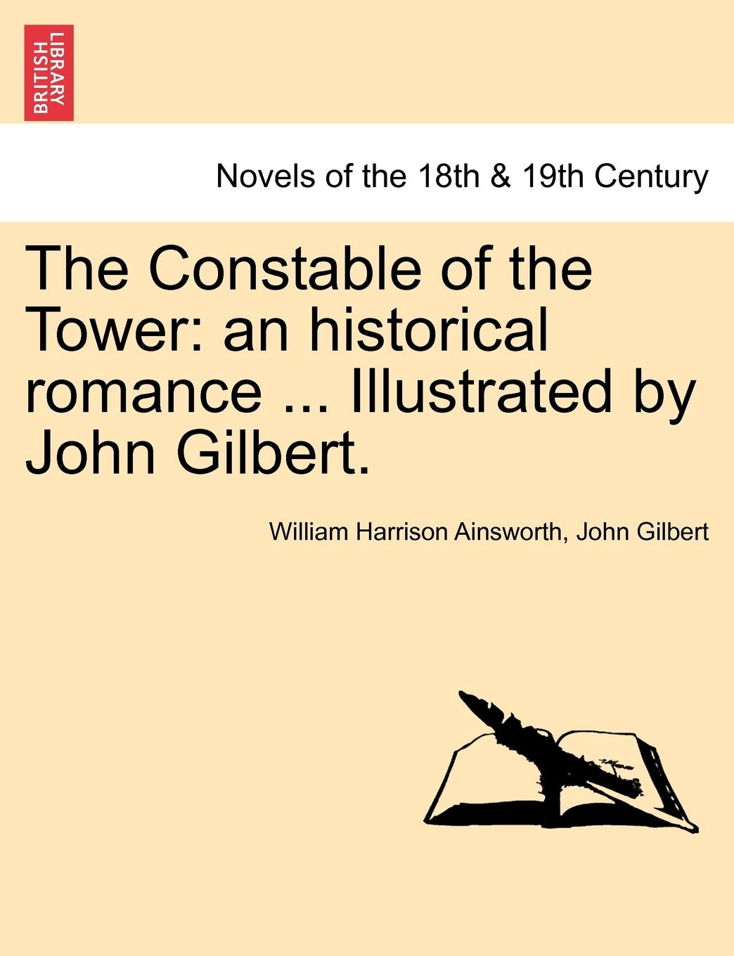 The Constable of the Tower: An Historical Romance ... Illustrated by John Gilbert. Vol. III