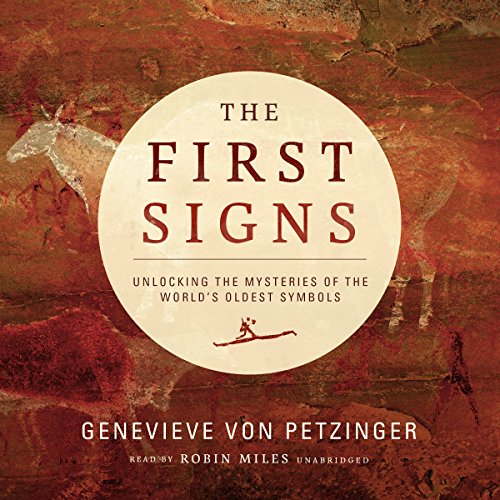 Unlocking the Mysteries of the World's Oldest Symbols
