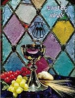 Easter Ideals - Vol. 28 No. 2 - March 1971 B001UD475U Book Cover