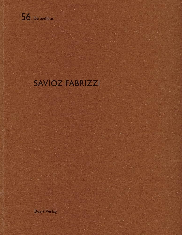 Savioz Fabrizzi: De aedibus 56