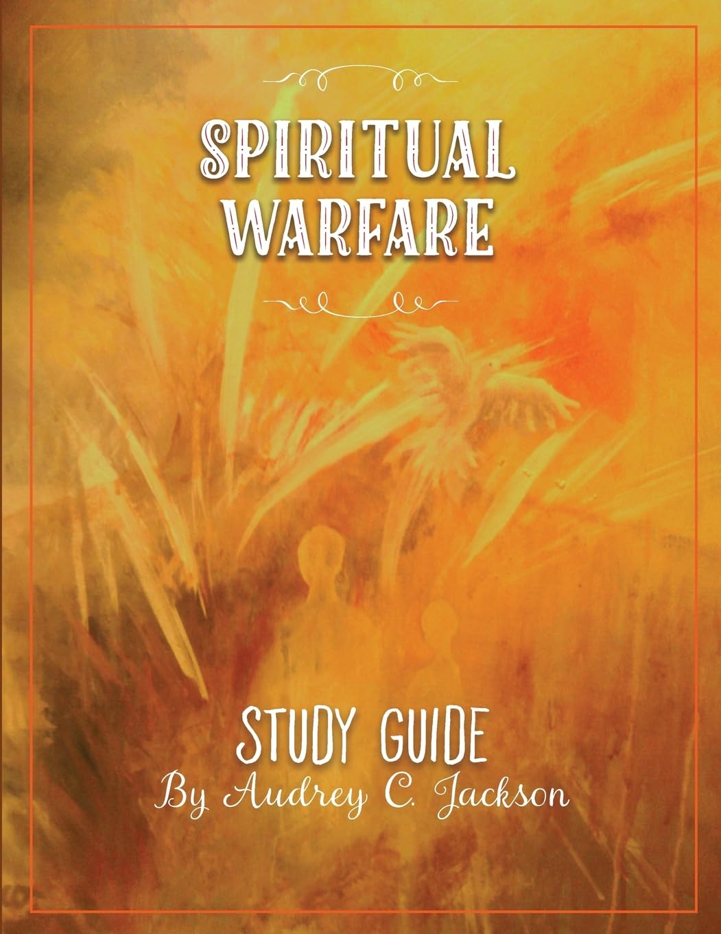 Spiritual Warfare Study Guide