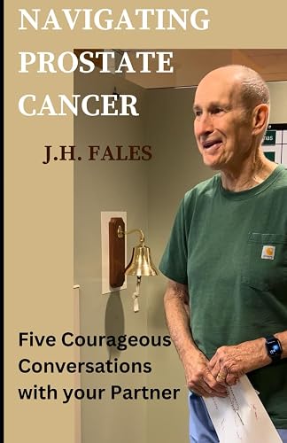 Navigating Prostate Cancer: Five courageous conversations to have with your partner